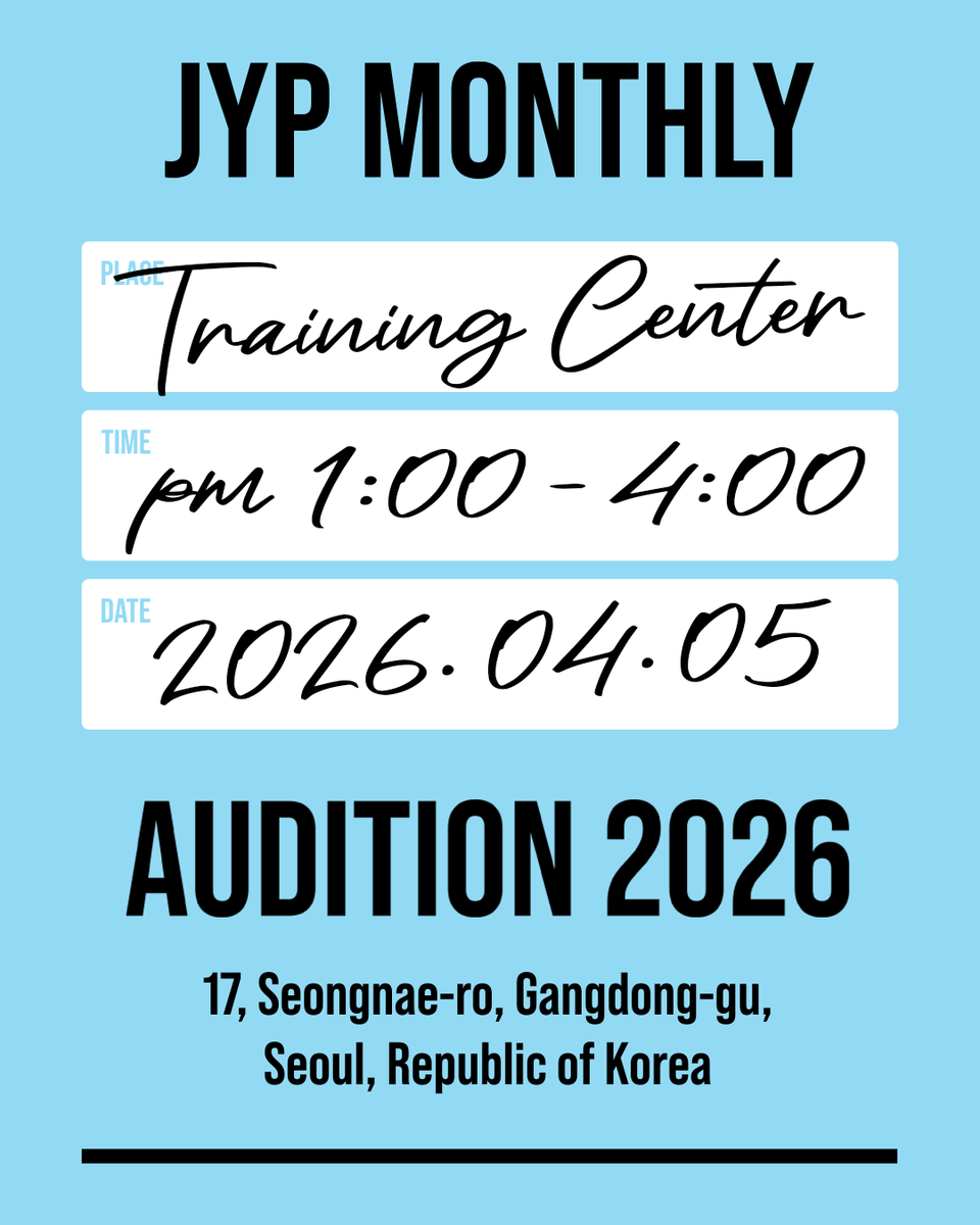 JYPAUDITION's tweet photo. <April, 2026 First Monthly Audition Schedule>

The schedule for the first JYP Monthly Audition in April, 2026 is now available on JYP AUDITION official Instagram.
Please refer to our Instagram for detailed information!

JYP AUDITION official IG : @jyp_audition_official https://t.co/ARhY6XbYmr