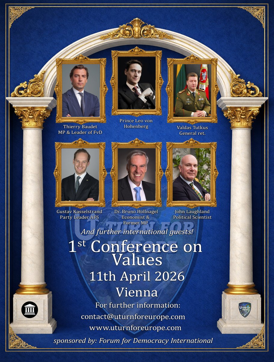 I warmly invite you to attend the first U-Turn For Europe Values Conference in Vienna. Twenty high-profile speakers from across Europe will be taking part. Together, we will find ways to reverse the decline of values in Europe. A political U-Turn can only take place if the