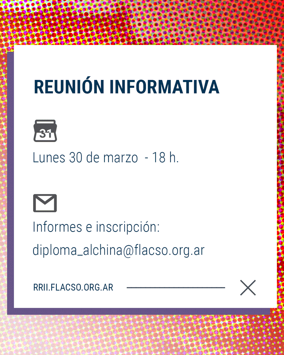 Este lunes 30 de marzo, a las 18 h, realizamos la reunión informativa virtual del Diploma Superior en Estudios sobre América Latina y China de <a href="/FLACSOARGENTINA/">FLACSO Argentina</a>.

Participación gratuita con inscripción previa. 🧵