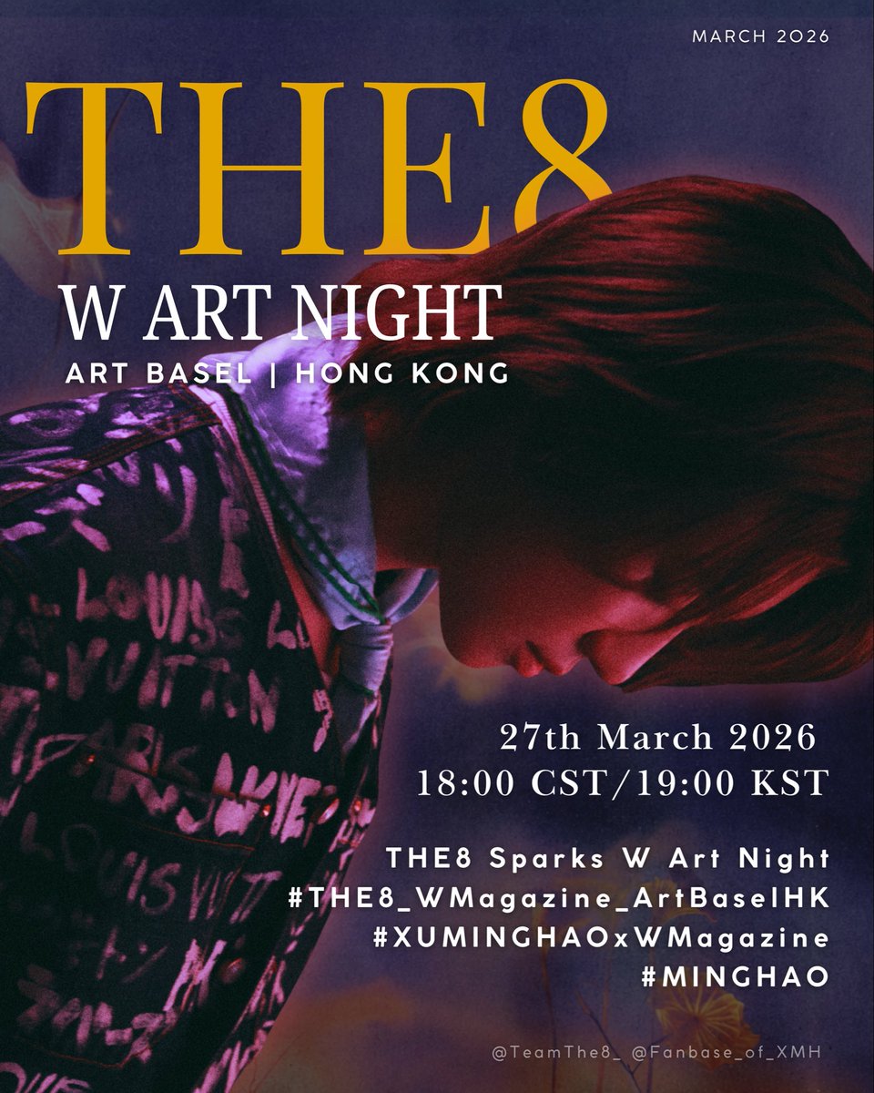 MINGHAO ATTENDING THE W MAGAZINE ART NIGHT AT ART BASEL HONG KONG TODAY 🤍 

LETS BE LOUD CARATS DROP THE TAGS FOR MINGHAO!!!!! 👇👇👇

THE8 Sparks W Art Night
#THE8_WMagazine_ArtBaselHK
#XUMINGHAOxWMagazine
#minghao