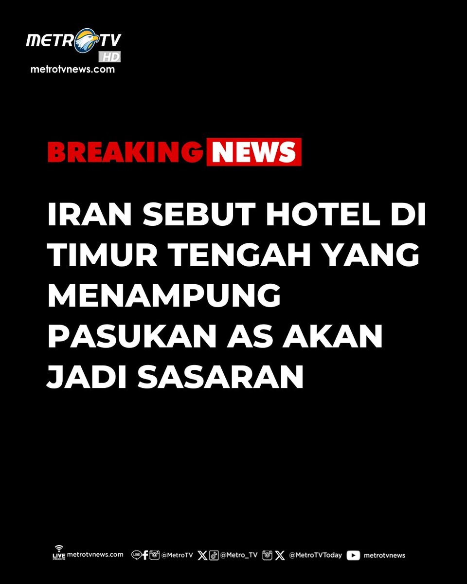 Metro_TV's tweet photo. Militer Iran mengeluarkan peringatan bahwa hotel-hotel yang menampung tentara Amerika Serikat di kawasan Timur Tengah akan menjadi sasaran dalam perang dengan AS dan Israel.
#iran #pasukanAS #militerAS #israel https://t.co/bZtdtDZQzC