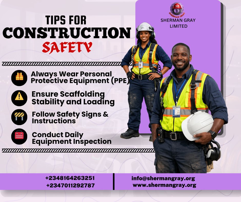 ShermanGrayLtd's tweet image. Construction sites are where ideas become reality, but safety must always come first because, safety isn’t just a policy; it’s a responsibility we all share. 
📲: 08164263251, 07011292787
🌐: shermangray.org
📧: info@shermangray.org
#ShermanGrayLimited #ConstructionSafety