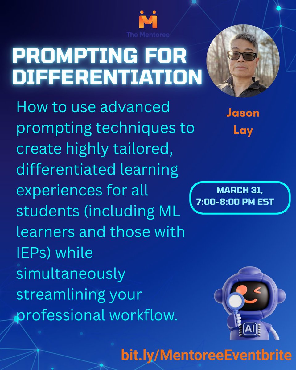 TheMentoree's tweet image. Join @jlay02's session designed to help teachers harness AI in meaningful, practical ways. Teachers will learn how to create prompts that save time &amp;amp; support differentiation for diverse learners w/built-in time to practice, so you leave with strategies to use right away. #AI #EDU
