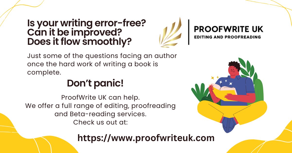 proof_uk's tweet image. ProofwriteUK will provide ##copyediting and #proofreading services to suit you.
Go to proofwriteuk.com to see what we can offer.
FREE sample edits, special offers, budget-busting prices, editing packages, full range of services.
Check it out NOW
#WritingCommunity #authors