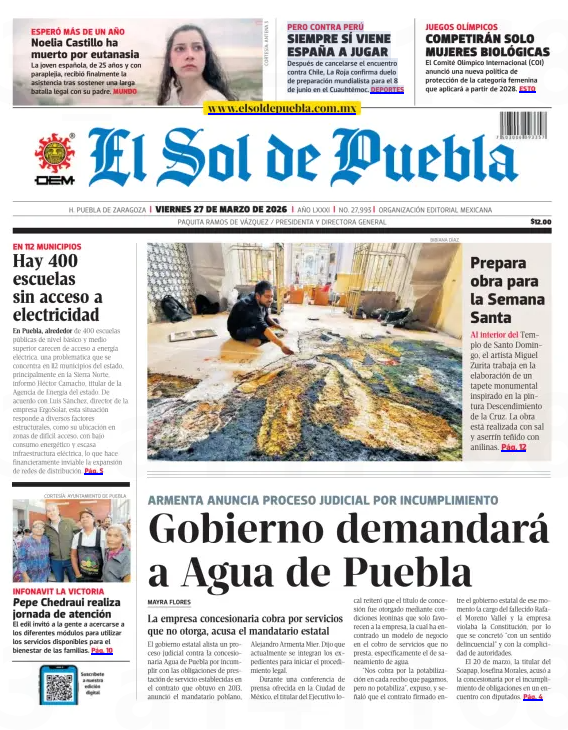 📌 En Portada 

- Gobierno demandará a Agua de Puebla
- Hay 400 escuelas sin acceso a electricidad
- Prepara obra para la Semana Santa