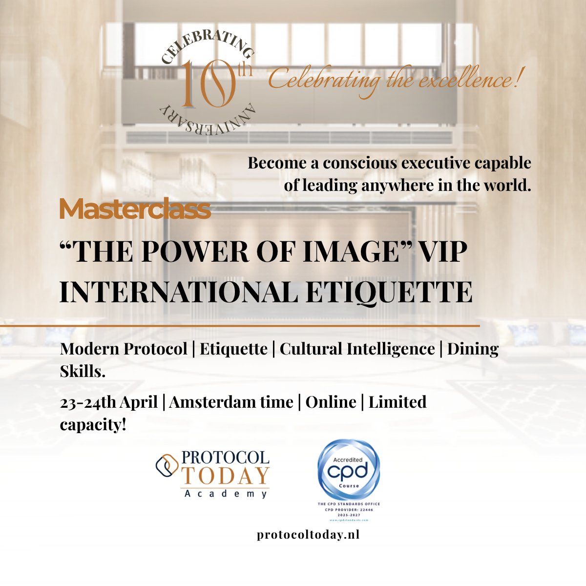 protocoltoday's tweet photo. Develop an executive image that opens doors in meetings, events, and diplomacy. THE POWER OF IMAGE is an online masterclass.
Register now!
https://t.co/funAsf6sVO
https://t.co/JHPRgkQuqr https://t.co/c94psBPbTQ