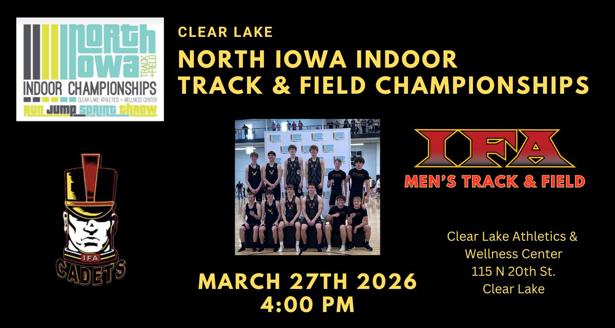 CoachHarms1's tweet image. The IFA Men's Track &amp;amp; Field Team will compete in the North Iowa Track &amp;amp; Field Championships in Clear Lake at 4:00 PM on Friday 3/27/26 #TrackSpeed #IFACadetPride docs.google.com/spreadsheets/d…