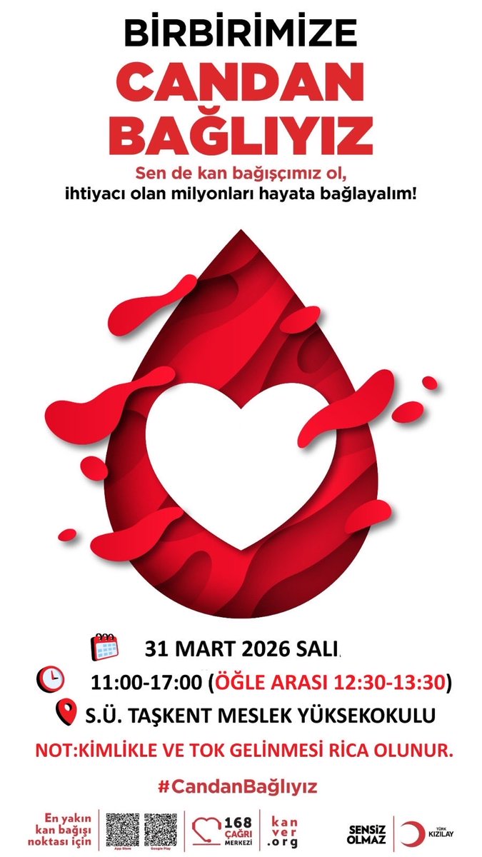 31 Mart 2026 Salı günü 11.00–17.00 saatleri arasında (12.30–13.30 öğle arası) S.Ü. Taşkent Meslek Yüksekokulu’nda düzenlenecek kan bağışı etkinliğine tüm vatandaşlarımız davetlidir.

Sağlık durumu elveren herkesi, bir hayat kurtarmak için kan bağışında bulunmaya bekliyoruz.