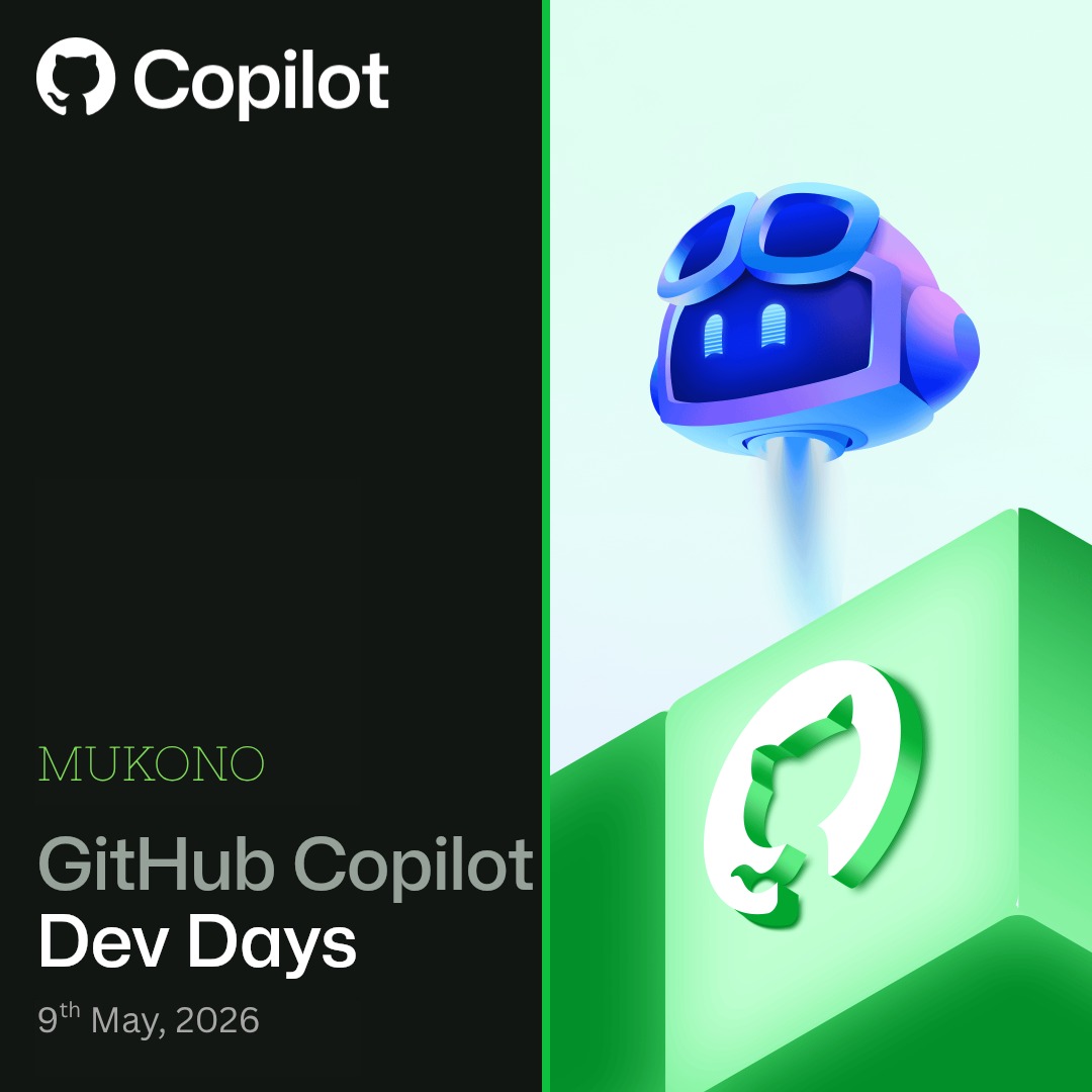 rivertree_tech's tweet photo. Event: GitHub Copilot Dev days happening on 9th May in Mukono https://t.co/AIpnnxYcSY