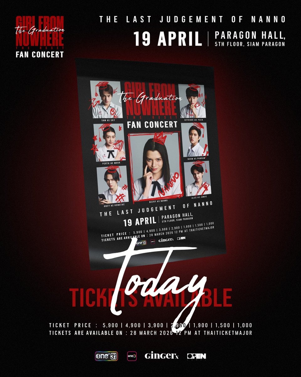 onedofficialth's tweet photo. TICKETS ARE AVAILABLE TODAY! ❤️‍🔥
12 PM at THAITICKETMAJOR
เปิดจำหน่ายบัตรเที่ยงตรงวันนี้!
🎫 https://t.co/BDDhX7wUUP

แล้วมาเจอแนนโน๊ะกับเพื่อน ๆ กันนะคะ 👋
SEE YOU THERE 😘
GIRL FROM NOWHERE THE RESET
: THE GRADUATION FAN CONCERT🎓

📌SUNDAY, 19 APRIL 2026
📍PARAGON HALL, 5TH FLOOR, SIAM PARAGON

#GFNWTheGraduationFANCON
#GirlFromNowhereTheReset
#เด็กใหม่ #เด็กใหม่TheReset
#แนนโน๊ะ #NANNO