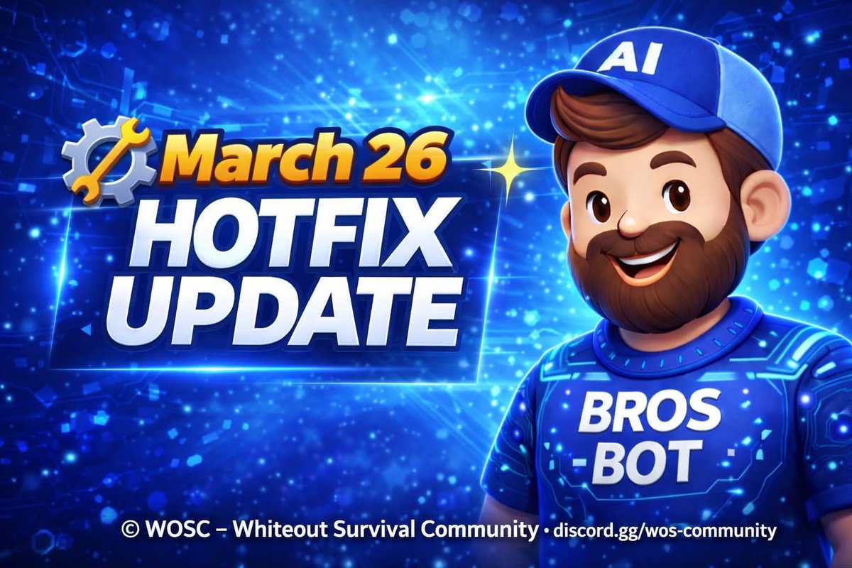 WOSCcommunity's tweet image. 🔧 March 26 Hotfix Update

Better rewards, faster rallies, and smoother Wilderness gameplay in #WhiteoutSurvival 🚀

💬 discord.gg/wos-community  
🤝 facebook.com/wosc.community…

#WOSC #MobileGaming #whiteoutsurvival