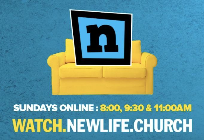 Sunday services at New Life Online are at 8, 9:30 and 11 am Eastern time this Sunday at newlife.church/watch and on YouTube at youtube.com/@nl4me