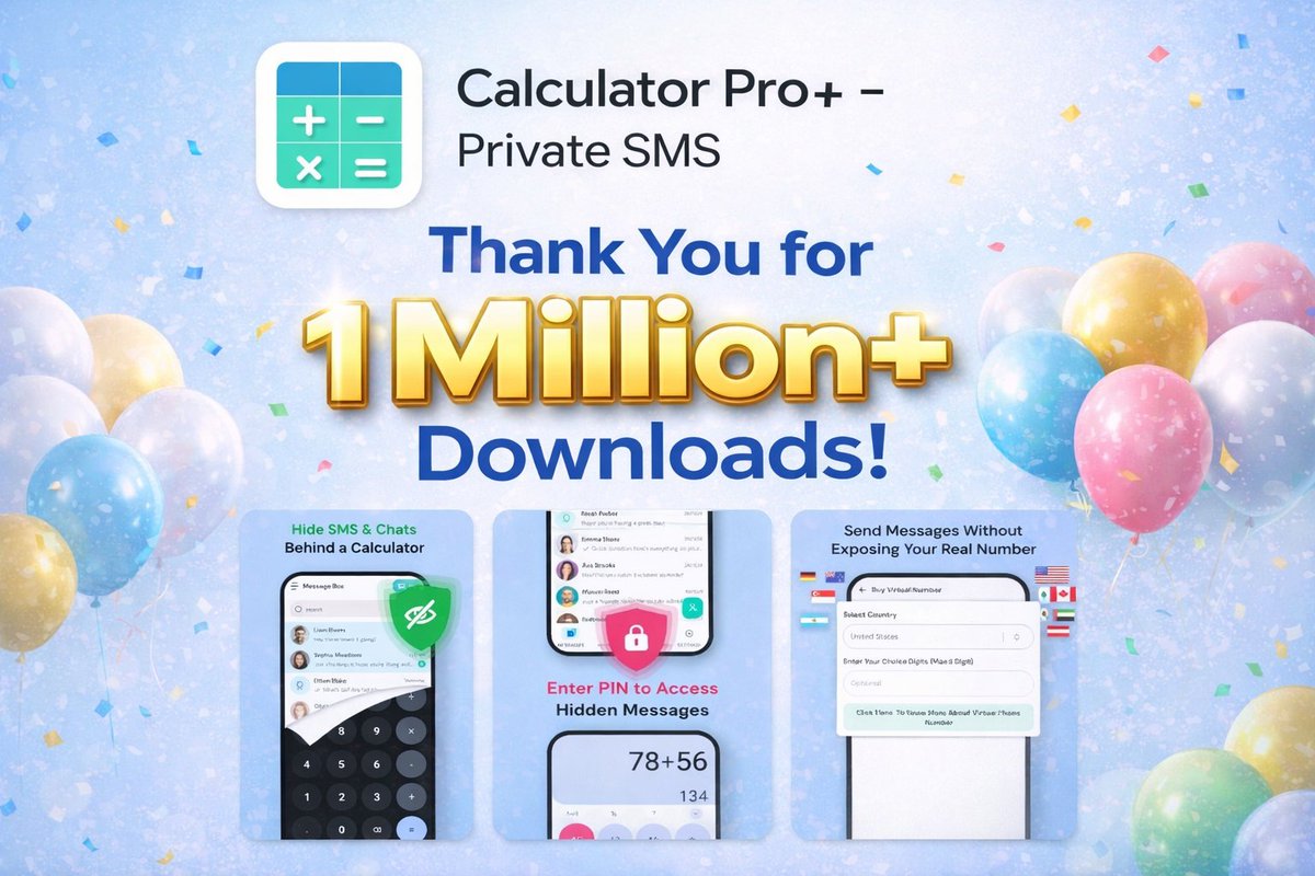 privatemsgbox's tweet photo. 🎉 1 MILLION+ DOWNLOADS! 🎉
Calculator Pro+ – Private SMS just hit a huge milestone!
Thank you for being part of our journey ❤️
Your support keeps us building better and stronger every day 🚀 https://t.co/lPHhKvxyQb