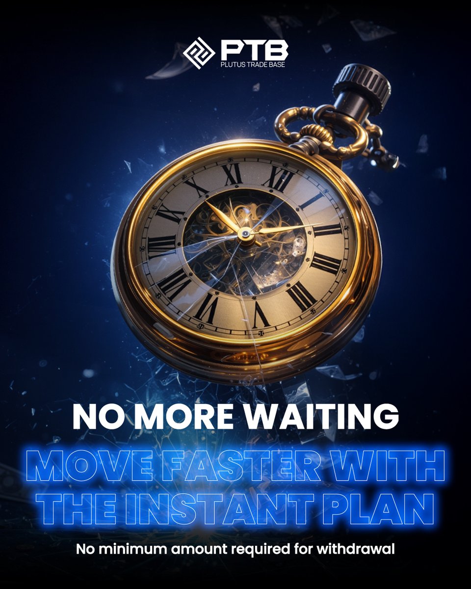 Plutustradebase's tweet photo. The right opportunity should not keep you waiting. With PTB’s Instant Plan, you can take a faster route to live trading and enjoy withdrawals with no minimum amount required.
Built for traders who value momentum, flexibility, and a smoother experience from the start. https://t.co/9dOYDCL07g