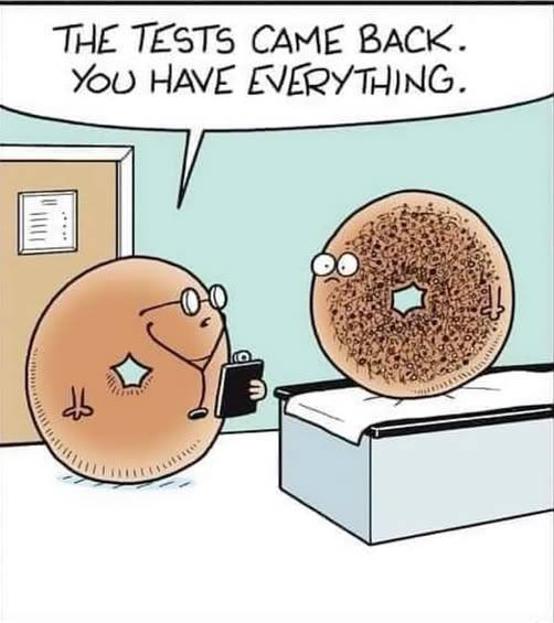 Everything B. Aygell is perhaps the most unique individual in history, known for having every disease possible, excepting those which require legs.