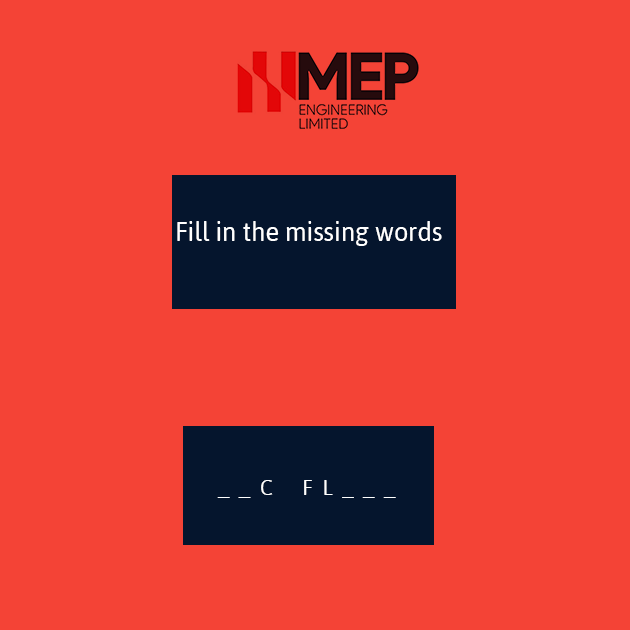 mepenggh's tweet photo. Let's have fun filling in the missing words.
Send your responses in the comment section.
#MBAGroup #MEP #MEPContractors #Mechanical #Electrical #Plumbing #FireProtection #Services #MissingWords #TGIF https://t.co/7UfQw6yDKK
