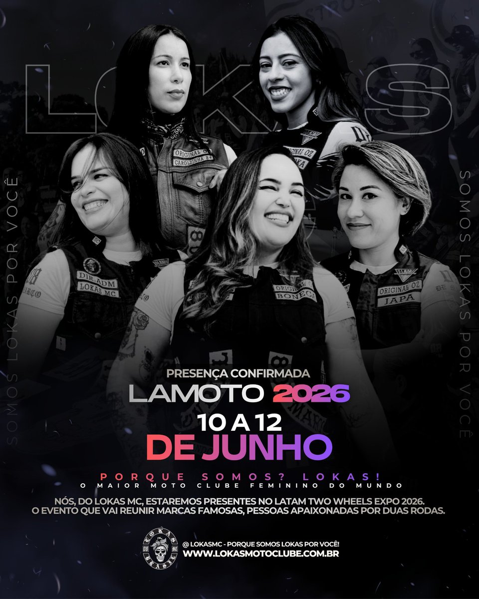 Lokasmc's tweet photo. 🔥 O LOKAS MC CONFIRMADO NO LATAM TWO WHEELS EXPO 2026. https://t.co/0bNzWjqbZQ