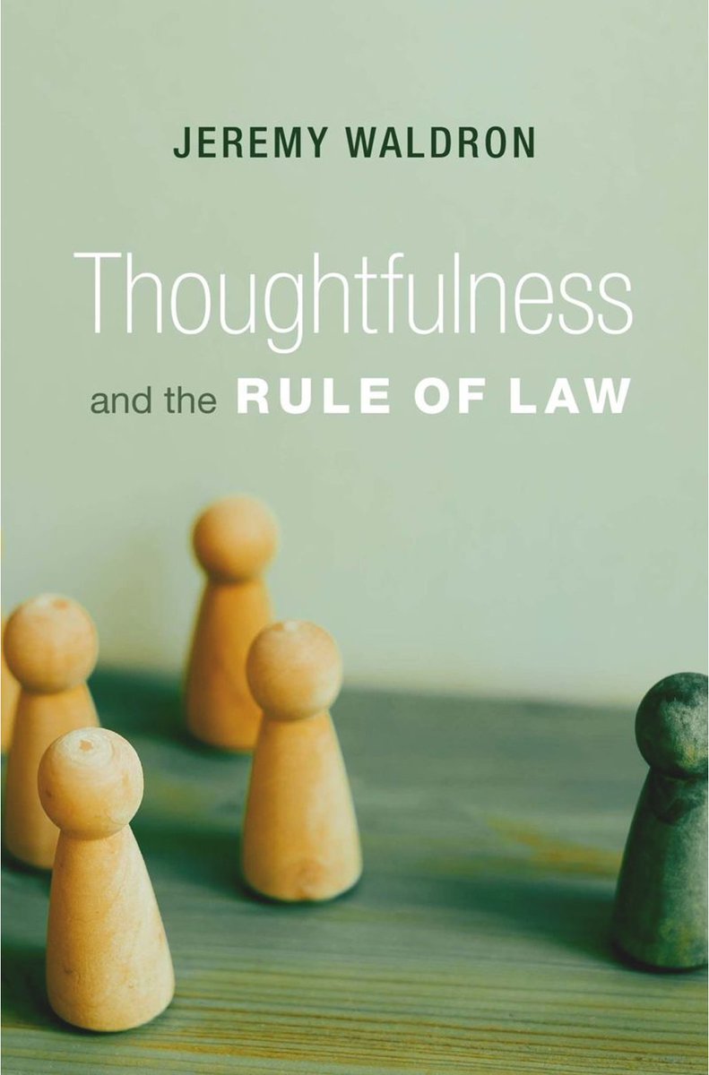 GerardoMunck's tweet photo. The Ideal of the Rule of Law

This book by Jeremy Waldron, a constitutional theorist, argues that a thin version of the rule of law is more compatible with goals like democracy, human rights and social justice.

For information on the book: https://t.co/FhlfmiXn4e https://t.co/EY63nuwDJ9