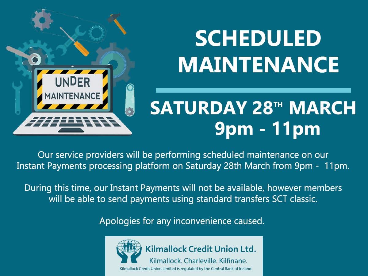Member Notice: Instant Payments Scheduled Maintenance 

📆Saturday 28th March
⏰ 9pm - 11pm

Instant payments will not be available during this time. You can still send payments using standard transfers SCT classic. 

We apologise for the inconvenience.