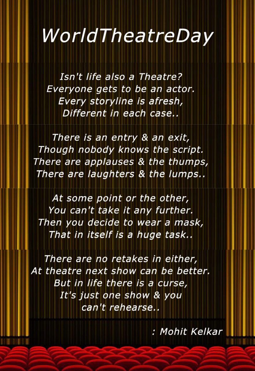 Life is the only theatre where the audience &amp; the actor are d same person - &amp; there are strictly no rehearsals. Happy #WorldTheatreDay! 🎭
"In life there is a curse,
It's just one show &amp; you can't rehearse.."
<a href="/SrBachchan/">Amitabh Bachchan</a> <a href="/bhogleharsha/">Harsha Bhogle</a> <a href="/ksinamdar/">Kaushal S Inamdar| कौशल इनामदार</a>  <a href="/wriitersrealm/">Writers Realm ✍️</a> <a href="/SirPareshRawal/">Paresh Rawal</a>