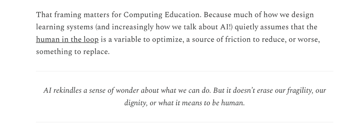 marlene_zw's tweet photo. Read this beautiful article today❤️ Resonates a lot for me!

"...much of how we design learning systems (and increasingly how we talk about AI!) quietly assumes that the human in the loop is a variable to optimize, a source of friction to reduce, or worse, something to replace." https://t.co/LViHiukOs0