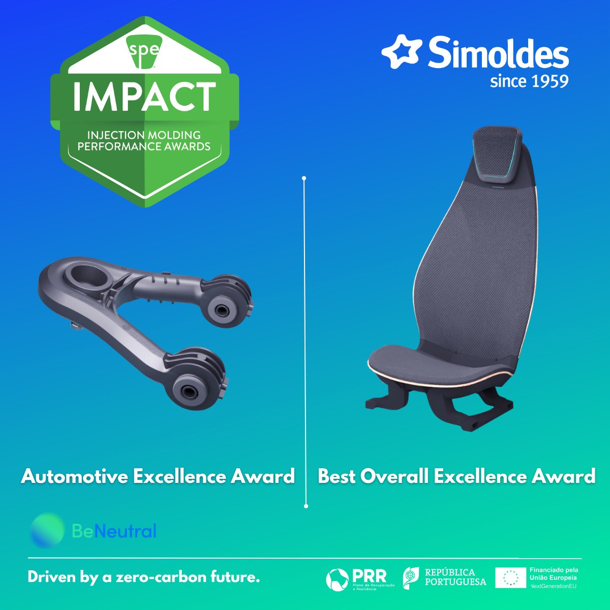 SimoldesGroup's tweet photo. 🏆 Simoldes Plastics wins two @4SPE_Plastics Impact Awards 2026 with components from the Be.Neutral project:
• Eco Wishbone – Automotive Excellence Award
• Eco Seat – Best Overall Excellence Award
Engineering and sustainability recognized at the highest level. https://t.co/j3KCi12C3l