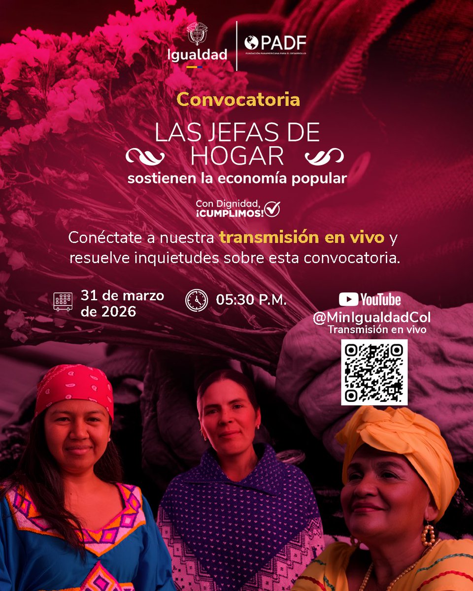 Conéctate a nuestra transmisión en vivo y resuelve inquietudes sobre la convocatoria: Las jefas de hogar sostienen la economía popular.

🗓Fecha: martes, 31 de marzo de 2026
⏰Hora: 5:30 pm
🔸En vivo por: Youtube: @MinIgualdaCol
youtube.com/live/bZDgwQlnS…
📍Recuerda: La convocatoria
