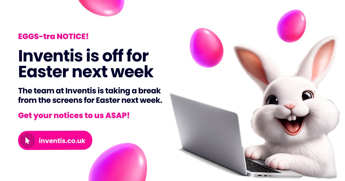 InventisUK's tweet photo. EGGS-tra Notice! We’re hopping off for a little Easter break!

The team will be offline from Friday 3rd April to Monday 6th April, so if you’ve got anything you’d like adding to your website before then, pop it over ASAP and we’ll take care of it. https://t.co/q4LhsuUC7c