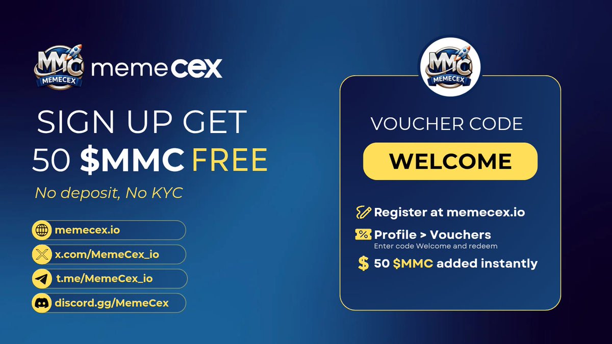 🚨 Last Welcome Bonus! 🚨

First 5,000 users get 50 $MMC FREE 🎁
Use code: WELCOME
💻 Register at memecex.io
📲 Go to Profile › Vouchers, enter WELCOME, claim instantly!
No deposit ❌ | No KYC ✅ | Last chance ⏳

👉 memecex.io/register

#MemeCEX #MMC #Airdrop
