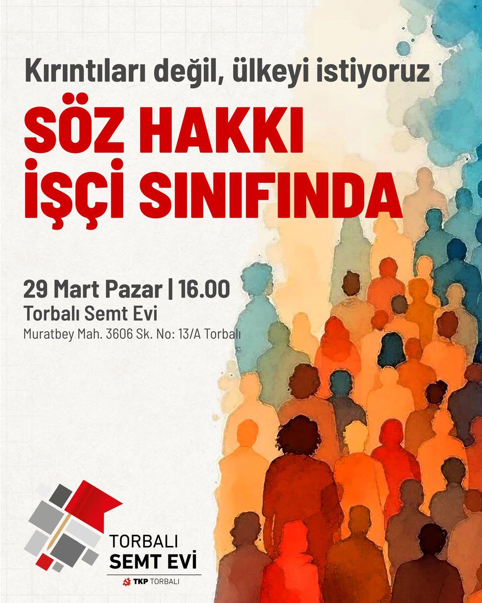 tkptorbali's tweet photo. İşçi sınıfının yoksulluğunun nedeni emek-sermaye çelişkisidir. Bu düzen değişmeden insanca yaşam, laik/bağımsız ülke, gerçek barış ve özgürlük mümkün değil.

Ekmeğimizi ve ülkemizi sermayeye bırakmamak için omuz omuza buluşuyoruz! ✊
 
🗓️ 29 Mart pazar 16.00
📍Torbalı Semt Evi https://t.co/Lf2lAB0btE