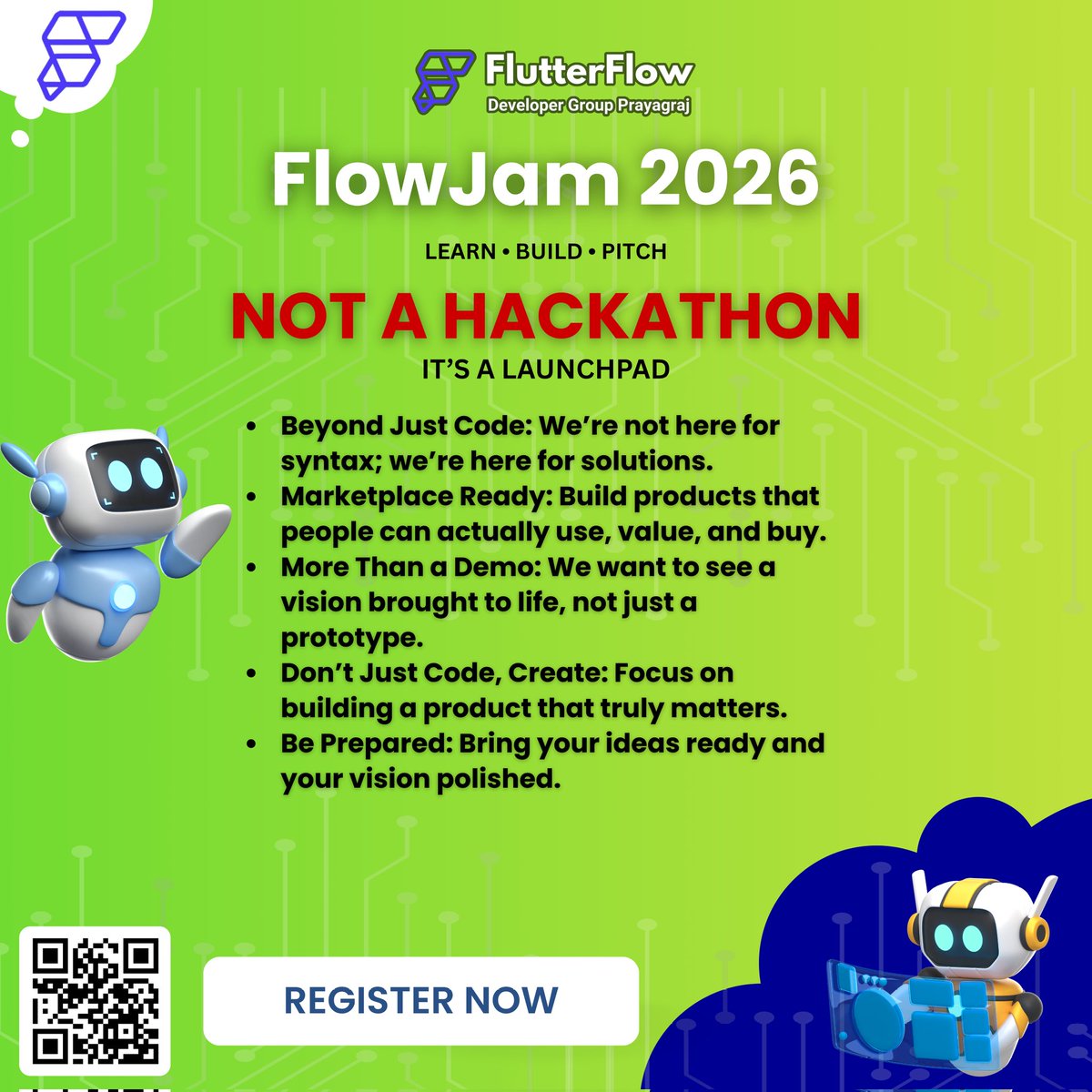 ffdg_prayagraj's tweet photo. 🚀 Not a hackathon. It’s a LAUNCHPAD.
FlowJam 2026 is where ideas turn into real, marketplace-ready products 💡🔥

🗓️ 3 April 2026
🎯 Free for students | Limited seats
Build. Create. Pitch like a founder.

📲 Scan QR or
register now:

🔗 https://t.co/uvFshSPJdN

#FlowJam2026 https://t.co/3djLhQpQpG