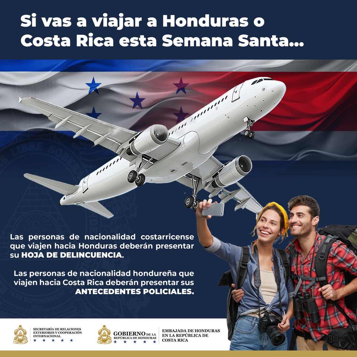 CancilleriaHN's tweet photo. ✈️🌎 ¿Viajas entre Honduras y Costa Rica esta Semana Santa?
Para que tu experiencia sea segura y sin contratiempos, toma en cuenta los siguientes requisitos migratorios:
🇨🇷 Personas de nacionalidad costarricense que viajan a Honduras:
Deberán presentar su Hoja de Delincuencia.
🇭🇳 Personas de nacionalidad hondureña que viajan a Costa Rica:
Deberán presentar sus Antecedentes Policiales.
📌 Te recomendamos gestionar estos documentos con anticipación para disfrutar tu viaje con total tranquilidad.
Viajar informado es viajar seguro 🙌
¡Te esperamos para vivir una Semana Santa llena de experiencias inolvidables!