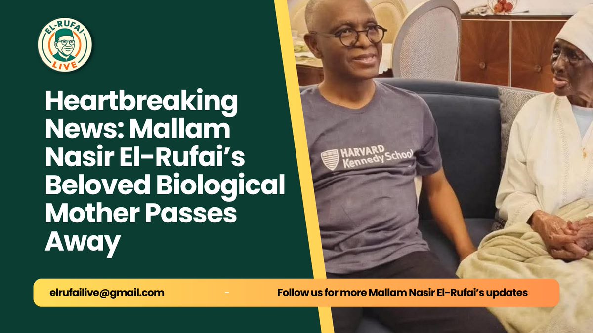Heartbreaking News: Mallam Nasir El-Rufai’s Beloved Biological Mother Passes Away

With hearts shattered and eyes heavy with tears, the El-Rufai family announces the painful passing of our principal beloved biological mother, Hajiya Umma El-Rufai, the gentle soul who gave life to