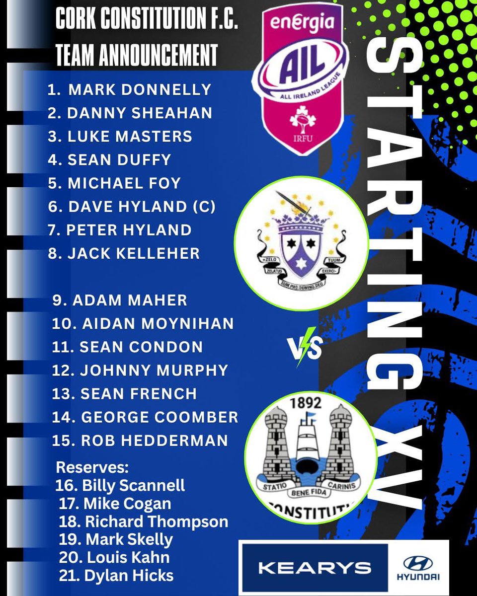 CorkConRugbyFC's tweet photo. 🔵⚪⚫ TEAM ANNOUNCEMENT

Here is your Cork Constitution Senior XV to face Terenure College in tomorrow’s AIL clash 💥

📍 Lakelands Park
⏰ KO 2.30pm

All support welcome on the road — safe travels to everyone making the trip 🚌👏

#UpTheCons #TeamAnnouncement #AILRugby https://t.co/Aq2y4HP04W