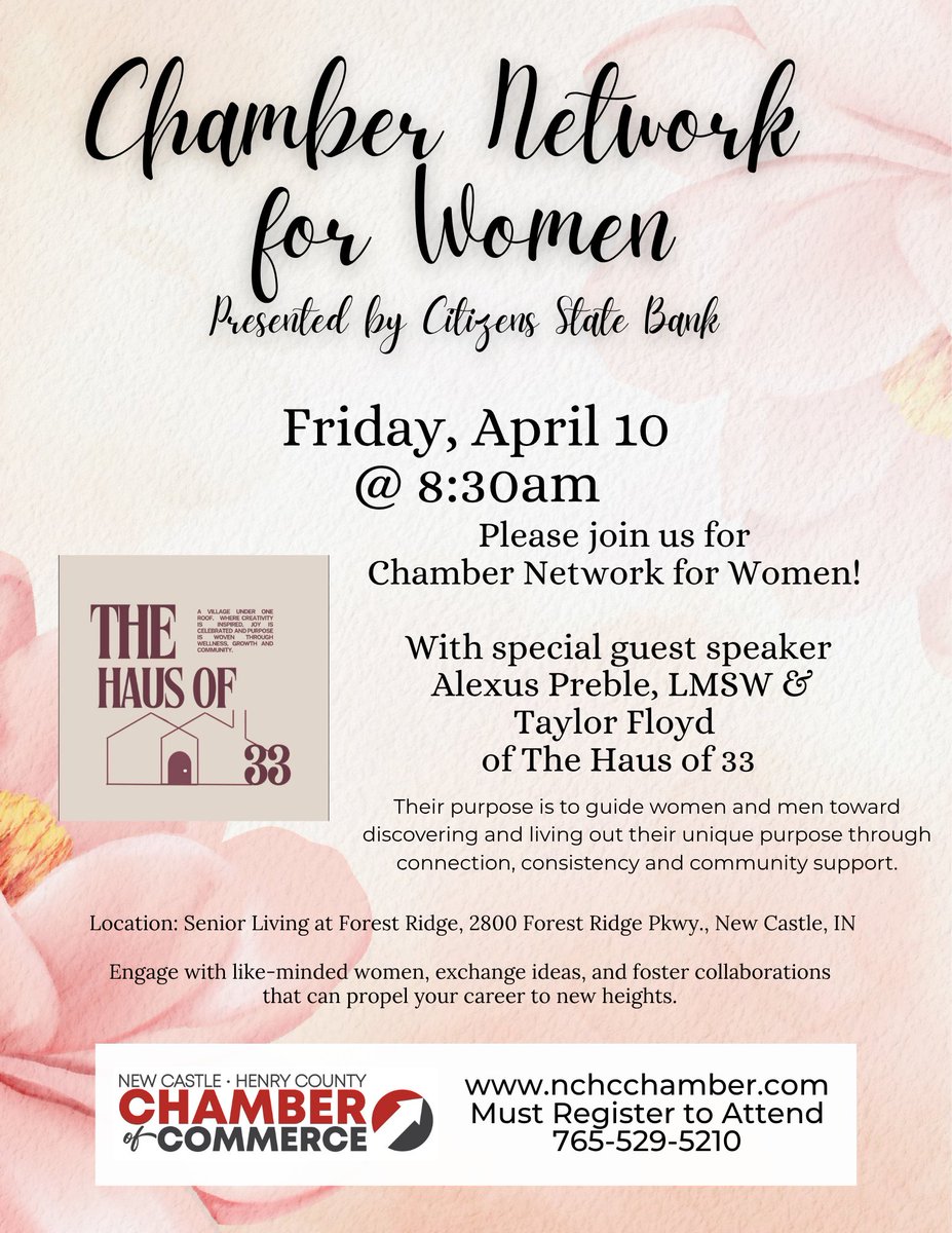 Join us for our April Chamber Network for Women presented by Citizens State Bank on Friday, April 10, at 8:30 am at Senior Living at Forest Ridge. We will be joined by Alexus Preble, LMSW, and Taylor Floyd, of The Haus of 33.  Please register at nchcchamber.com