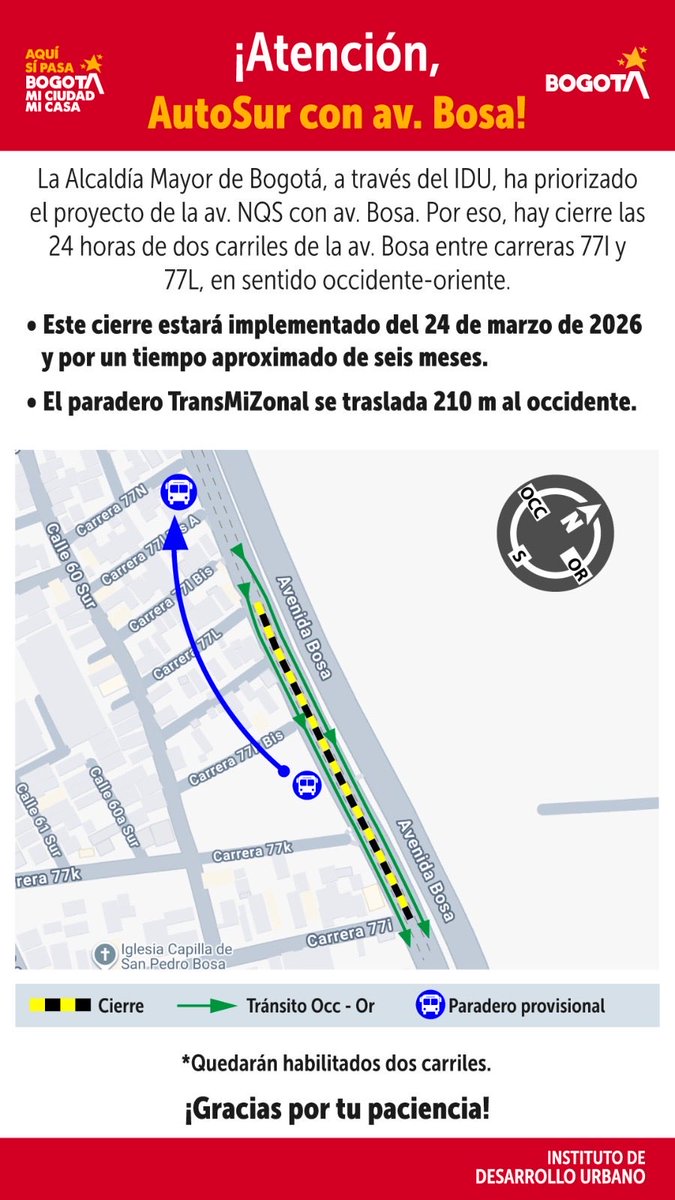 idubogota's tweet photo. Comparte y #ProgramaTuViaje si transitas por AutoSur con av. Bosa.
Desde el 24 de marzo de 2026, y por 6 meses, habrá cierre las 24 horas de dos carriles de la av. Bosa entre carreras 77i y 77L. El paradero TransMiZonal se traslada 210 m al occidente.
⚠️ Se garantizarán dos carriles.