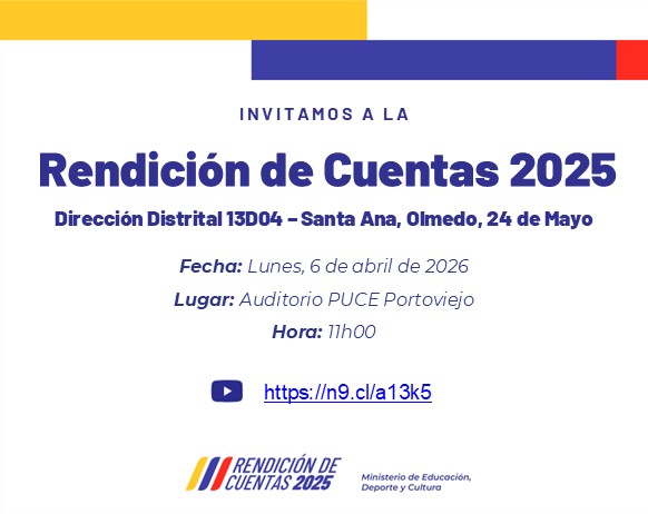 EducacionZ4_Ec's tweet photo. La Dirección Distrital 13D04-Santa Ana, Olmedo, 24 de Mayo convoca a la comunidad a participar en la Rendición de Cuentas 2025, un espacio de transparencia y responsabilidad con la ciudadanía.

➡️ https://t.co/JJf1yy9oud

¡Contamos con su presencia!

#ElNuevoEcuador https://t.co/1ytkuzdHeu