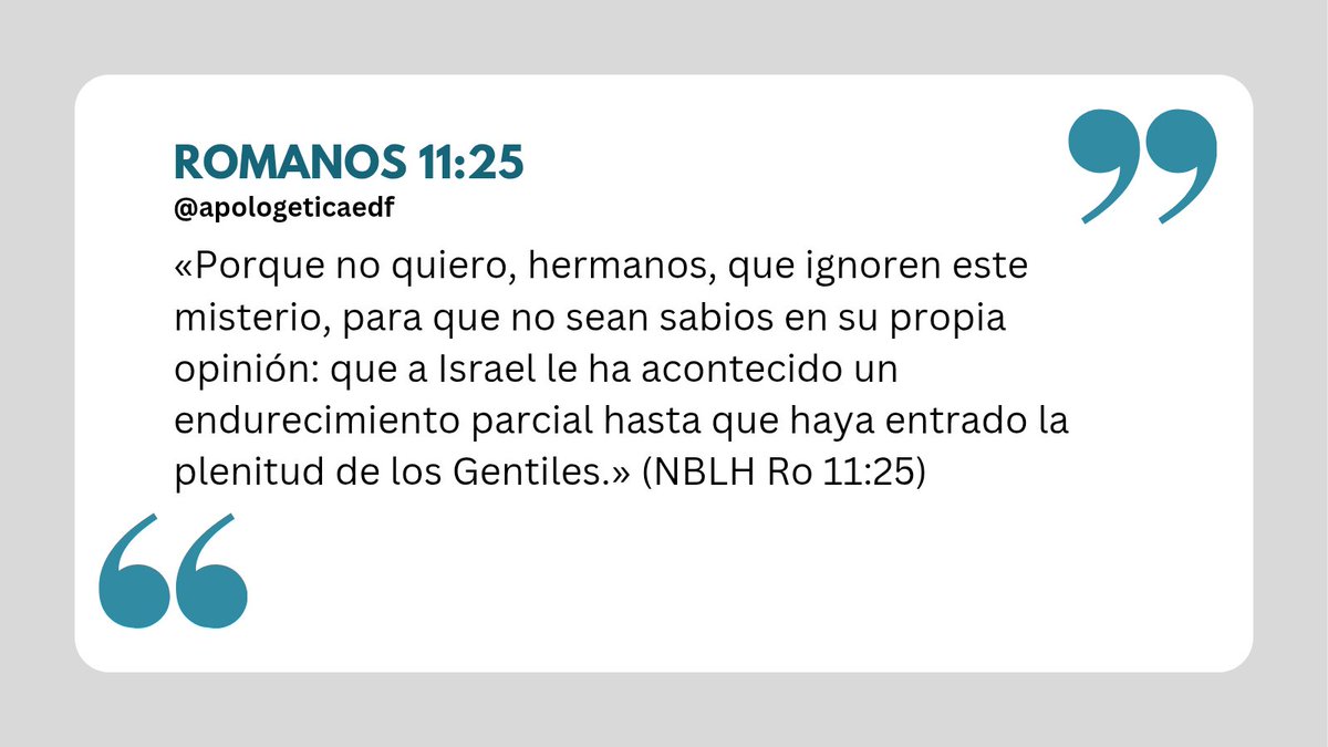 apologeticaedf's tweet photo. El endurecimiento de Israel es parcial, es decir, temporal, y será hasta que entren los gentiles. Por ello, no nos debe extrañar que no crean en Jesús y que cosechen lo que siembren. Pero sí debe extrañar que haya "cristianos" que ignoren estás cosas. La Biblia se ha de cumplir. https://t.co/eBNF5TExRS