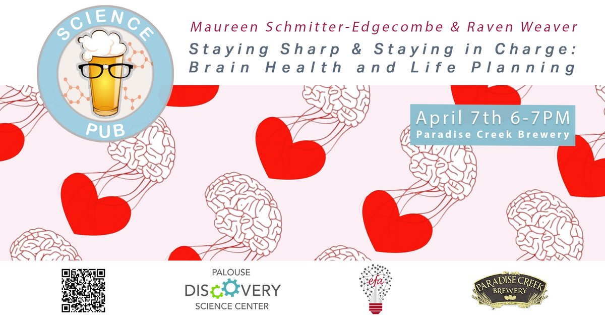 efawsu's tweet photo. Join Us! On Tuesday April 7th at 6pm @pcbrewery with Maureen Schmitter‑Edgecombe and Raven Weaver for their pub talk, “Staying Sharp &amp; Staying in Charge: Brain Health and Life Planning”. More details here: https://t.co/QfbFfWkHxd @WSUPullman @CASatWSU @wsucahnrs @palousescience https://t.co/iRsxhatj4j