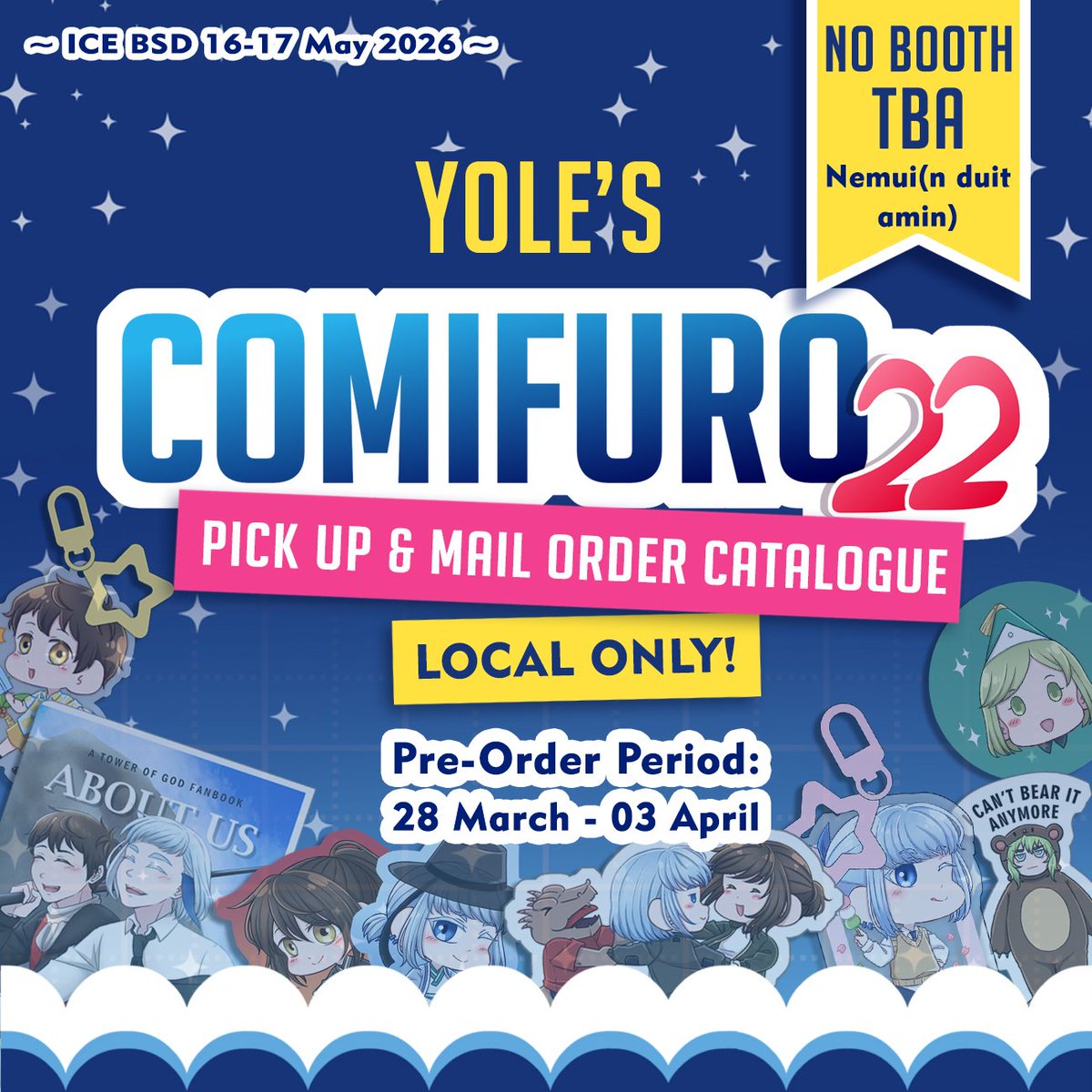 ylge_'s tweet photo. ❤️&amp;🔁 are very much appreciated!
☀️Yole's CF22 Local Pre-order☀️

🗓️ 28 Mar - 03 Apr 2026
✉️ Pick-up OTS (@Nemui_Circle ; booth TBA) &amp; manual mail order (start 23 May)
🇮🇩 Local order only!
🖼️ Tower of God, Witch Hat Atelier 

#comifuro22 #comifuro22catalogue https://t.co/IqUCT6rxjQ