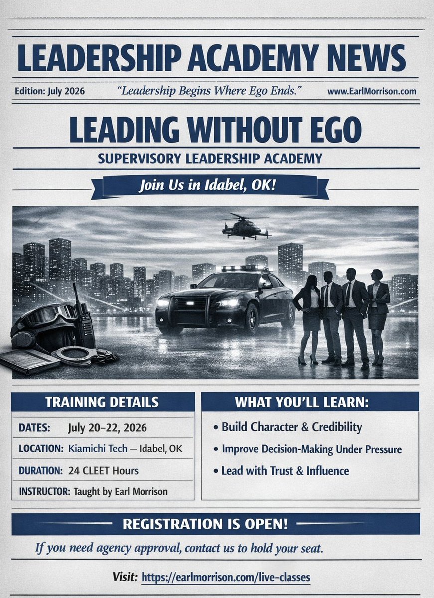 AndLeading's tweet photo. 🗞️ LEADERSHIP ACADEMY NEWS – JULY 2026 EDITION 🗞️
The Leading Without Ego Supervisory Leadership Academy is coming to Idabel, OK — and it’s built for supervisors, command staff, and emerging leaders who want to lead with clarity, credibility, and trust.
https://t.co/tTOeJaBpze https://t.co/GTNazEz2zm