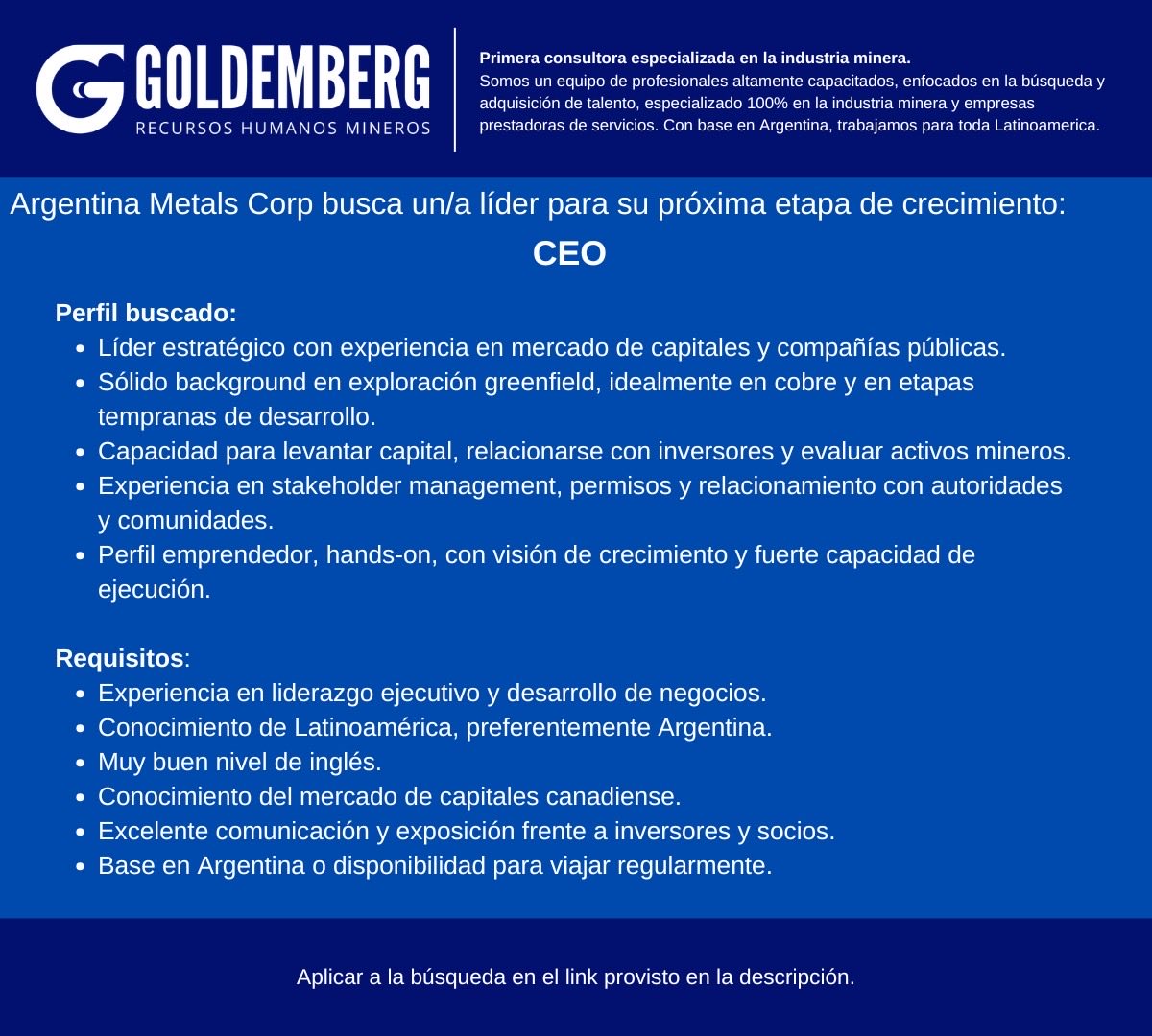 Nueva búsqueda ejecutiva en minería.

Argentina Metals Corp. busca CEO para liderar su próxima etapa de crecimiento.

Exploración, liderazgo, mercado de capitales e inversores.

Aplicá aquí: careers-page.com/goldemberg-rrh…

#GOLDEMBERGRECURSOSHUMANOSMINEROS #CEO #MiningJobs