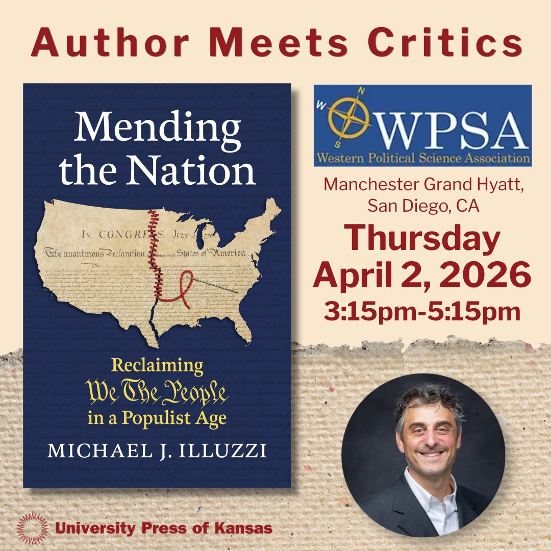 Kansas_Press's tweet image. Hear author Michael J. Illuzzi speak at the @theWPSA critic panel. The event is at the Manchester Grand Hyatt in San Diego at 3:15pm to 5:15pm

Michael J. Illuzzi authored Mending the Nation: kansaspress.ku.edu/9780700640638/

#WPSA #PoliticalScience #USPolitics #AmericanHistory #UPKansas