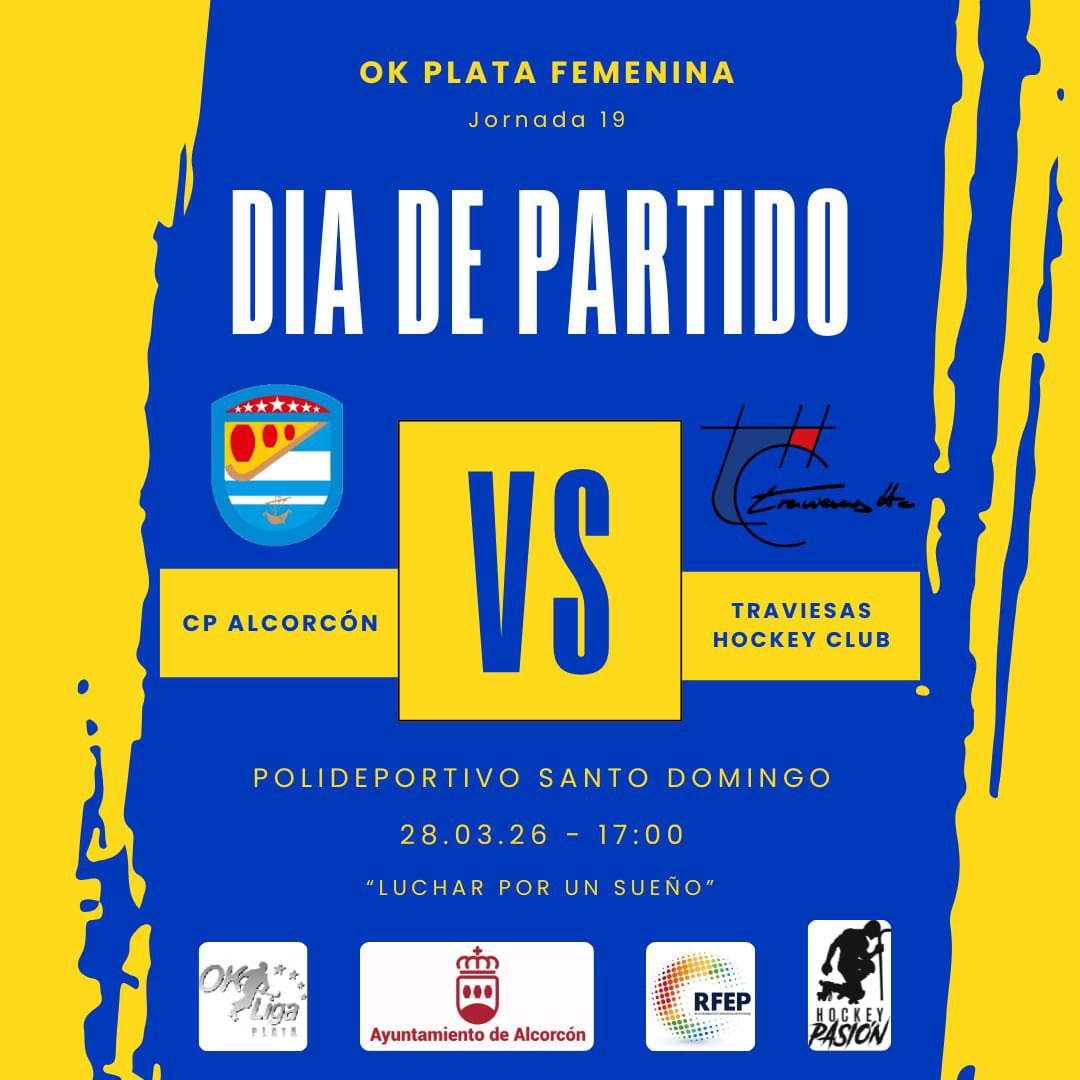 AlcorconCP's tweet photo. Ok Plata Femenina

¡Este fin de semana nuestras chicas se enfrentarán al @HockeyTraviesas en casa!
¡Nuestras chicas han cogido fuerzas para disputar el último partido antes del parón de Semana Santa!

Ánimo chicas!

📍Santo Domingo 
⏰17:00h
🗓️28.03.26

Arriba ese #Alcorcón !💛💙 https://t.co/9q9EOmBeFS