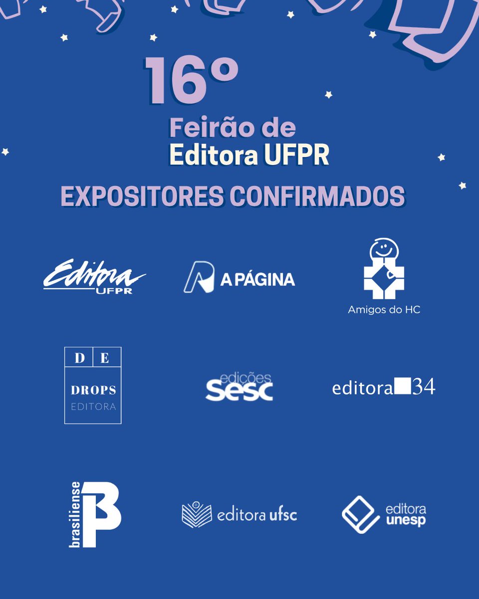 EditoraUFPR's tweet photo. Já está no ar a lista de expositores do 16º Feirão de Livros da Editora UFPR. Confira no site e se prepare!

📅 7 a 9 de abril
📍 Hall da Administração – Centro Politécnico
https://t.co/MtP8e9bGac

#EditoraUFPR #FeirãoDeLivros https://t.co/ramLUR9gaW