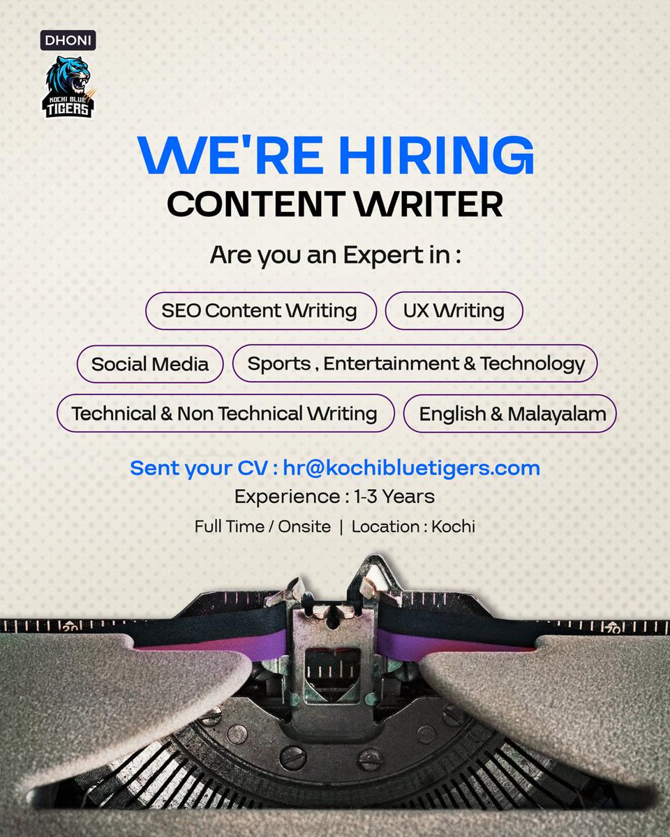 Kochibluetigers's tweet image. Kochi Blue Tigers is hiring a Content Writer.
Looking for candidates experienced in SEO, social media, and content across sports, entertainment, and tech.

📍 Kochi | Full-time
📩 Send your CV to: hr@kochibluetigers.com

#Hiring #ContentWriter #KochiBlueTigers #BlueTigersKochi