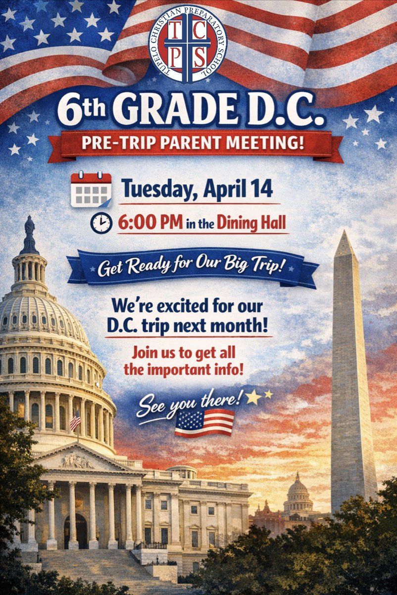 tcps6thgradedc's tweet photo. 6th Grade D.C. pre-trip parent meeting is Tuesday, April 14 at 6:00 PM in the dining hall.

We’re excited for our upcoming D.C. trip next month and look forward to sharing details! 🇺🇸✨ https://t.co/lKtbqlB5r3