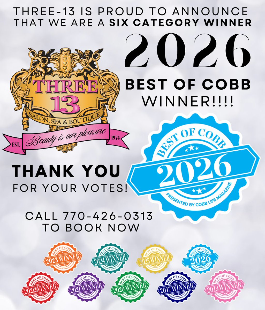 🚨 THIS JUST IN 🚨

It’s OFFICIAL… #Three13SalonSpa is a Best of Cobb 2026 WINNER in SIX categories!!! 🏆✨

We are beyond honored and so grateful for each and every one of you who voted for us and supported us over the years. Come celebrate with us! 🥂