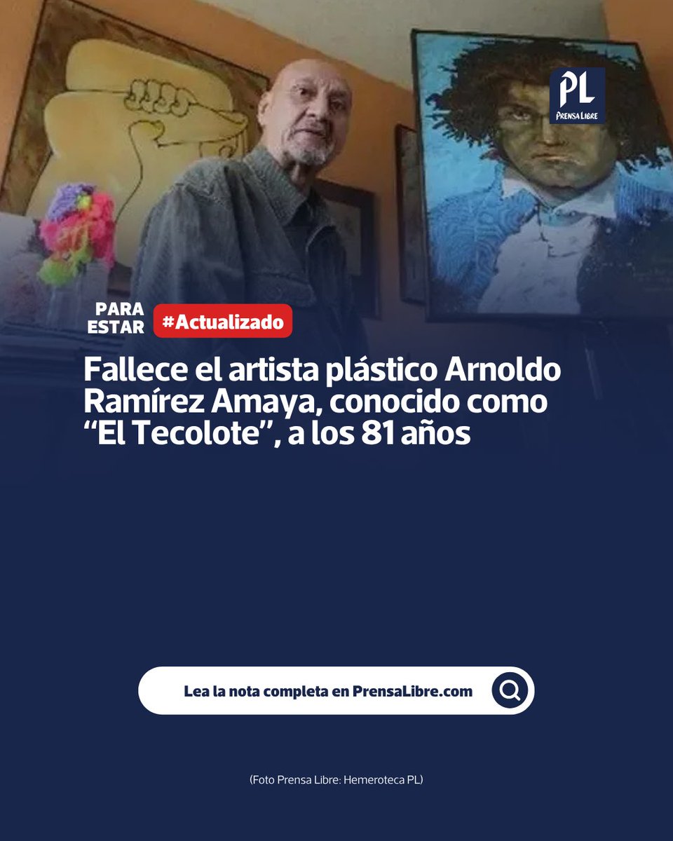 prensa_libre's tweet photo. 🚨 Para estar #Actualizado: El artista Arnoldo Ramírez Amaya, “El Tecolote”, muere a los 81 años, dejando una trayectoria en las artes plásticas.

🖌️ ¿Qué aportes dejó a la cultura?

👉 Lea más: https://t.co/6oIN3kLbrj https://t.co/RaLI3ayzn4