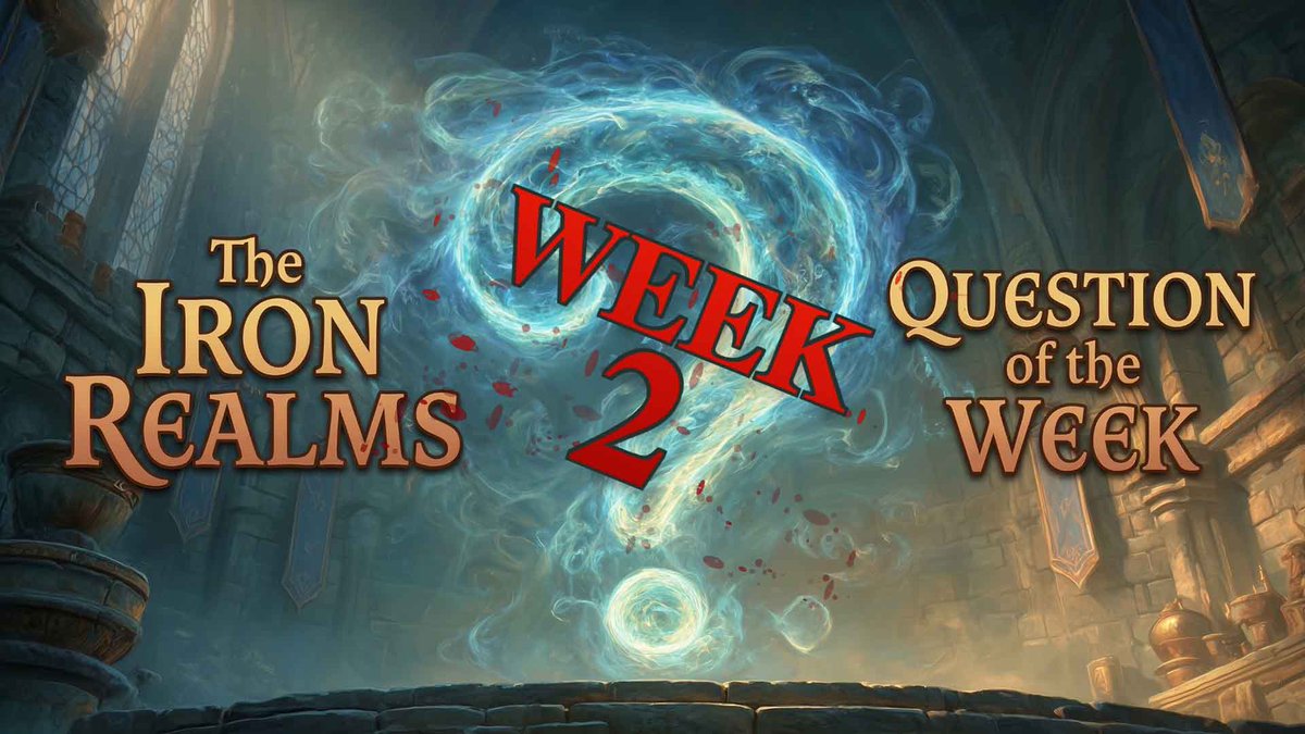 Question of the Week: What is a goal you chased in an Iron Realms game that felt especially rewarding once you finally achieved it?

3 winning responses get 100 credits each. Grand prize after Week 4: 3-month Elite Membership.

ironrealms.com/2026/03/20/que…